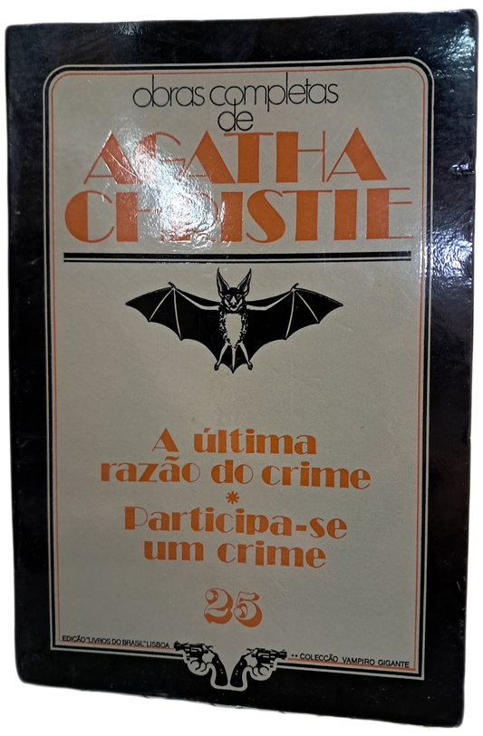 A Última Razão do Crime / Participa-Se um Crime (Usado)