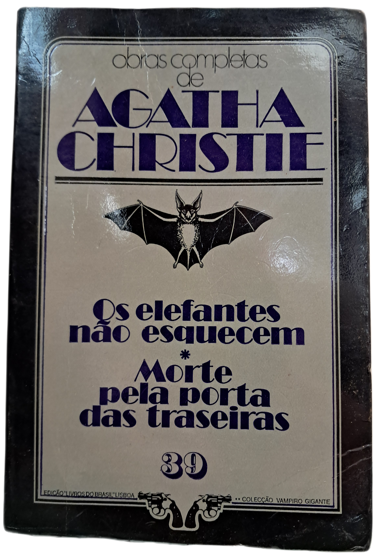 Os Elefantes Não Esquecem / Morte Pela Porta das Traseiras (Usado)
