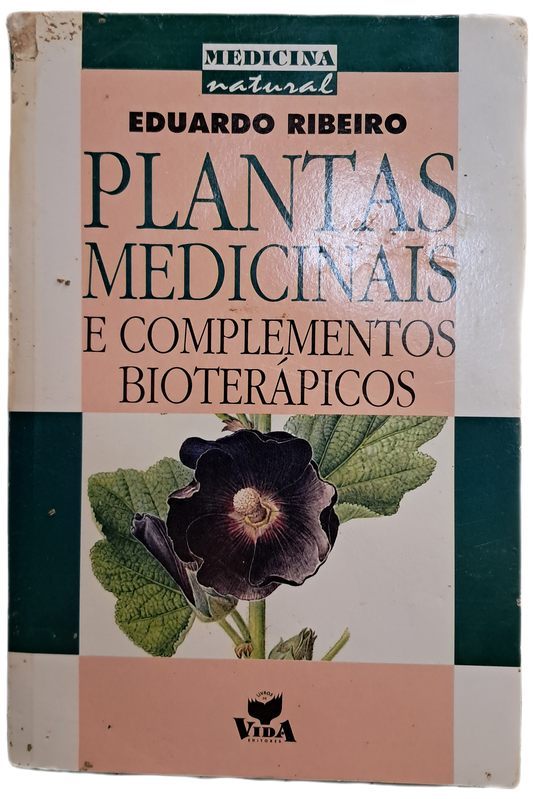 Plantas Medicinais e Complementos Bioterápicos (Usado)