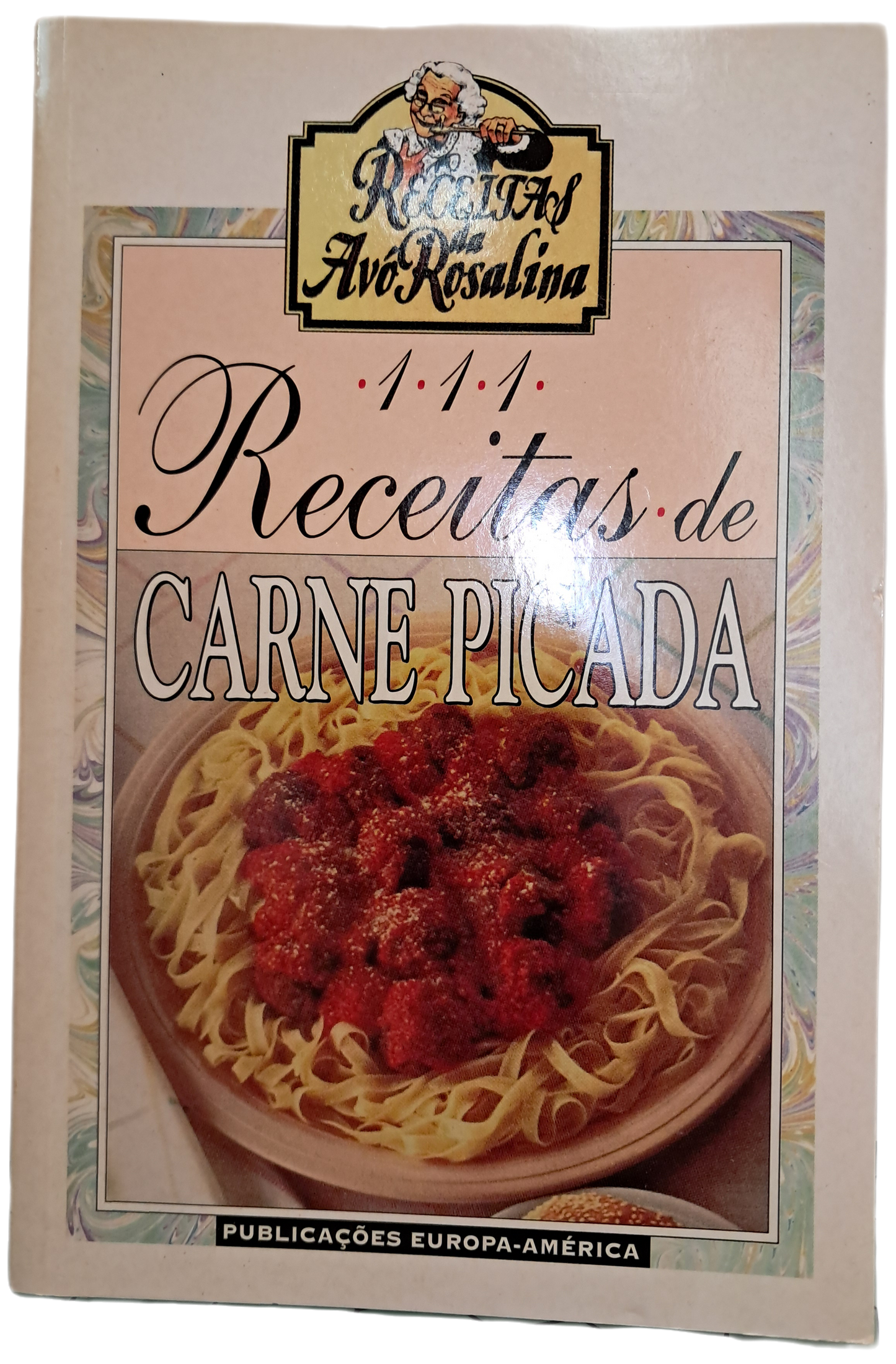 111 Receitas de Carne Picada