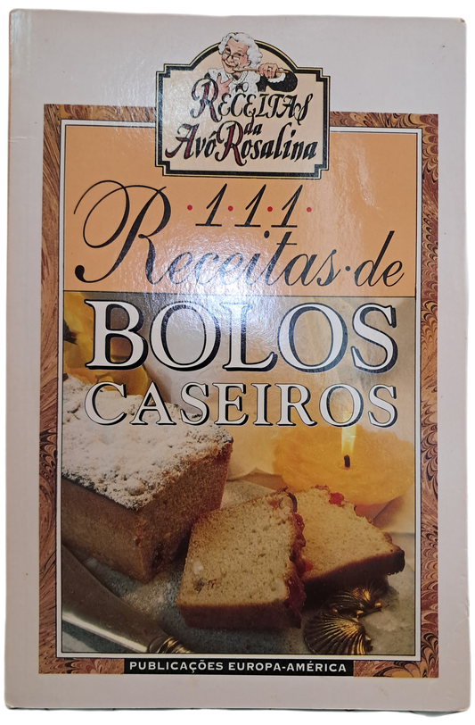 111 Receitas de Bolos Caseiros