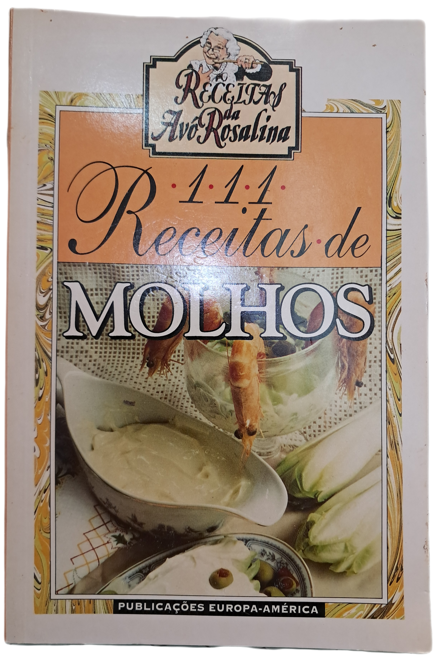 111 Receitas de Molhos (Bom Estado)