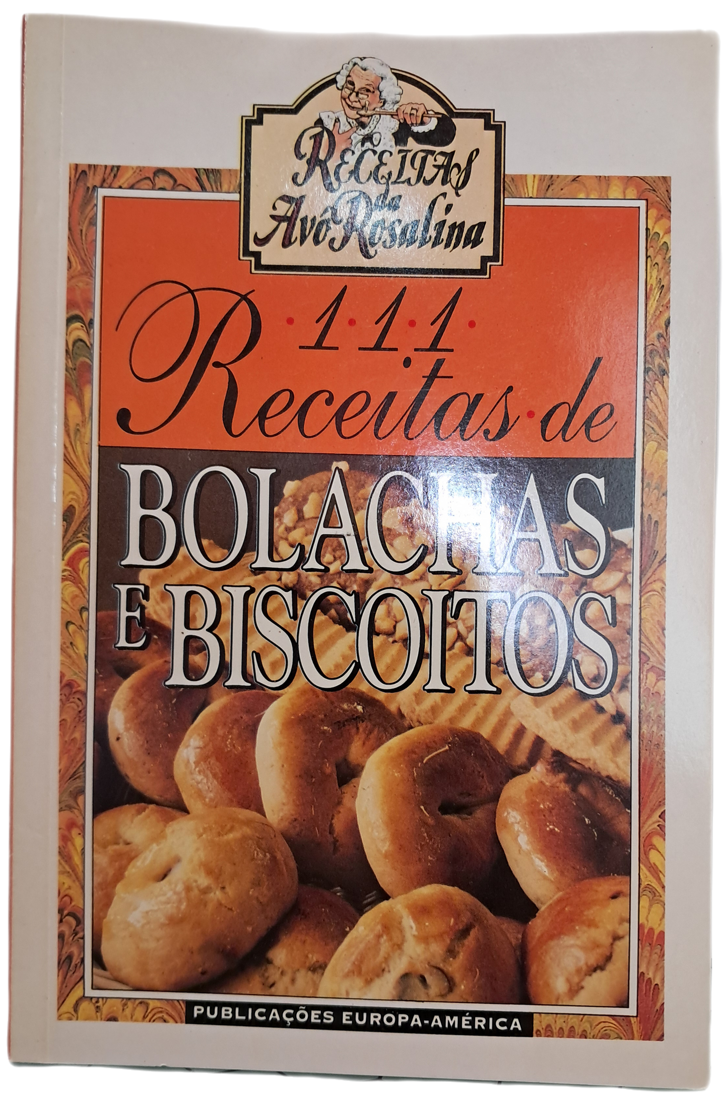 111 Receitas de Bolachas e Biscoitos