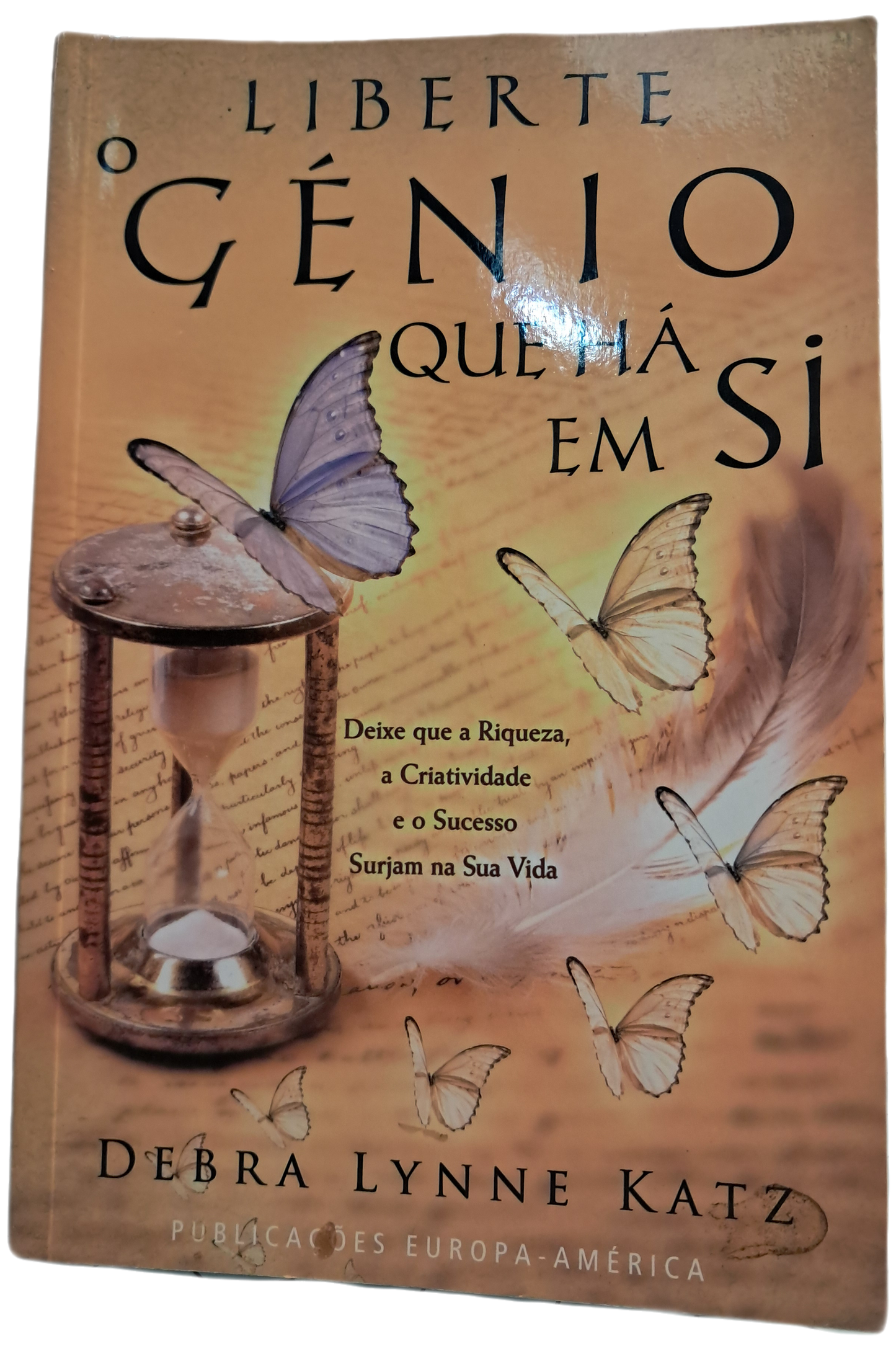 Liberte o Génio que Há em Si