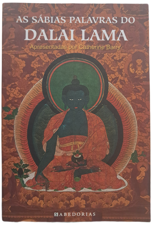 As Sábias Palavras do Dalai Lama