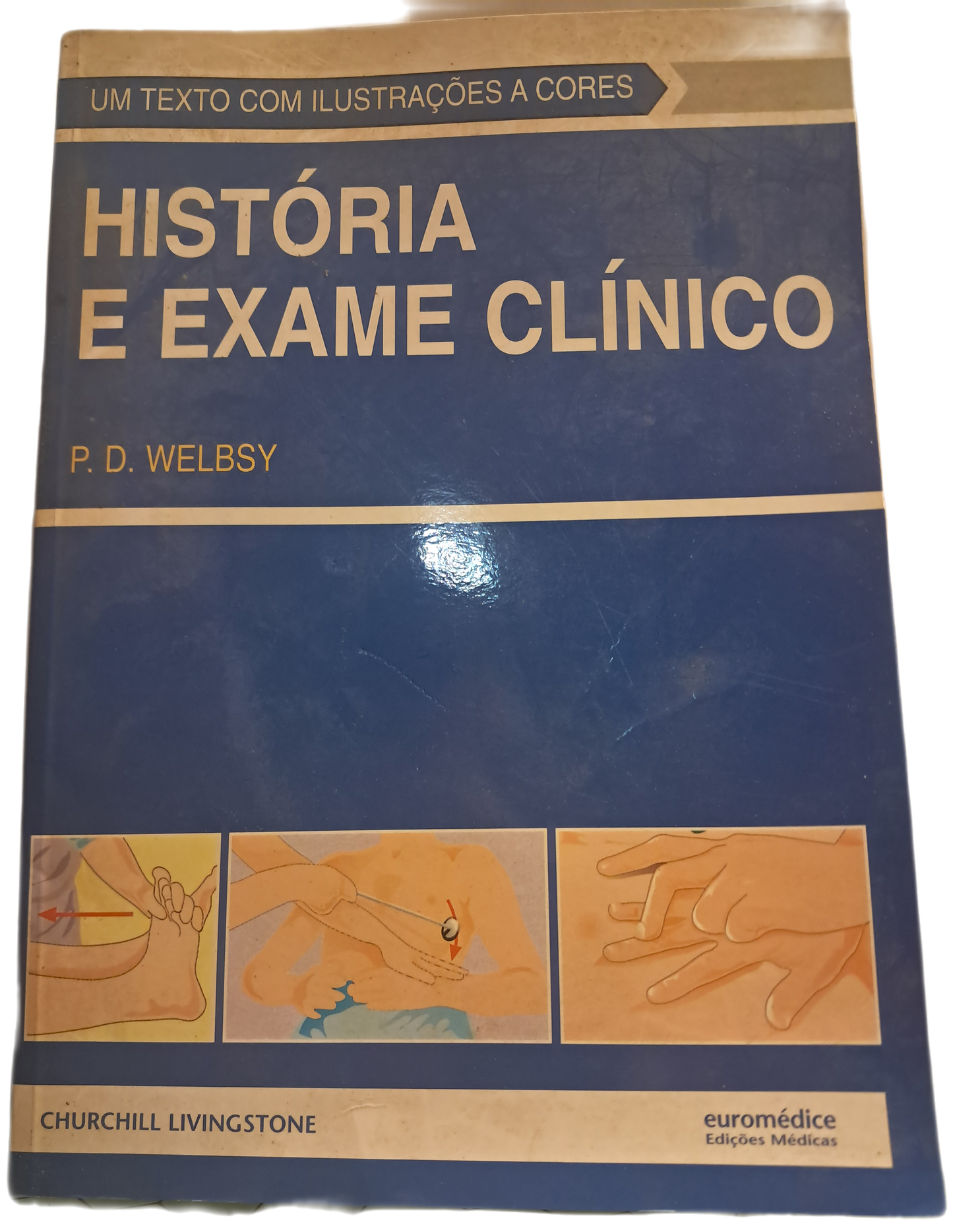 História e Exame Clínico (Bom Estado)