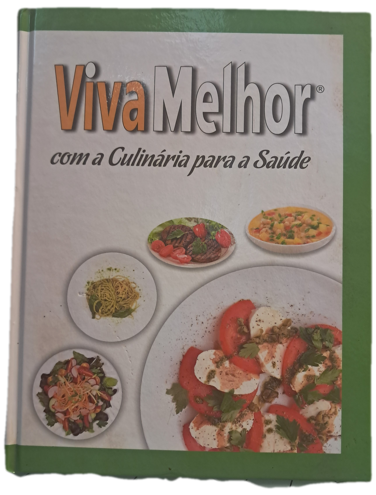 Viva Melhor com a Culinária para a Saúde (Usado)