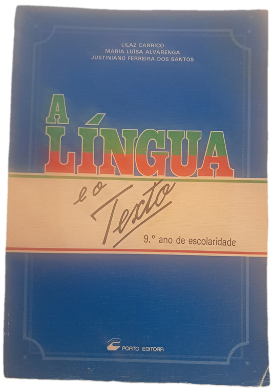 A Língua e o Texto (Bom Estado)