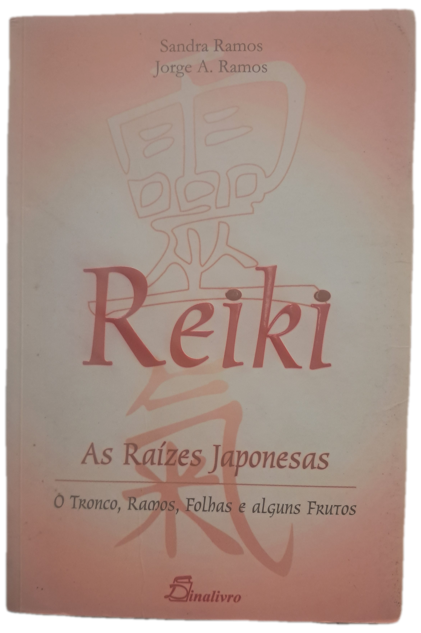 Reiki as Raízes Japonesas (Muito Bom Estado)