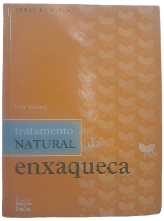 Tratamento Natural da Enxaqueca (Muito Bom Estado)