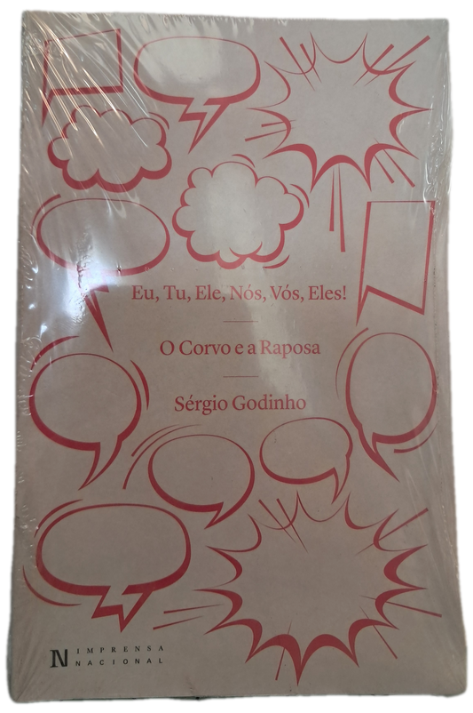 Eu, Tu, Ele, Nós, Vós, Eles! | O Corvo e a Raposa