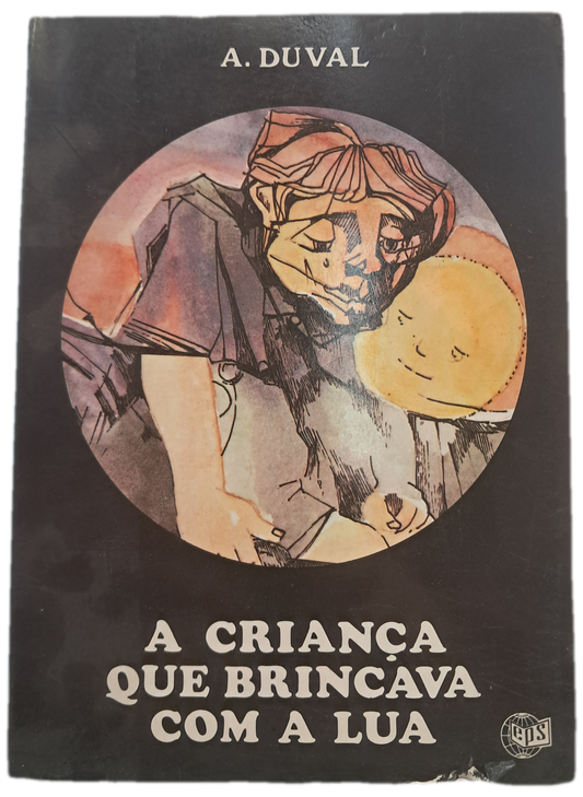 A Criança que Brincava com a Lua (Bom Estado)