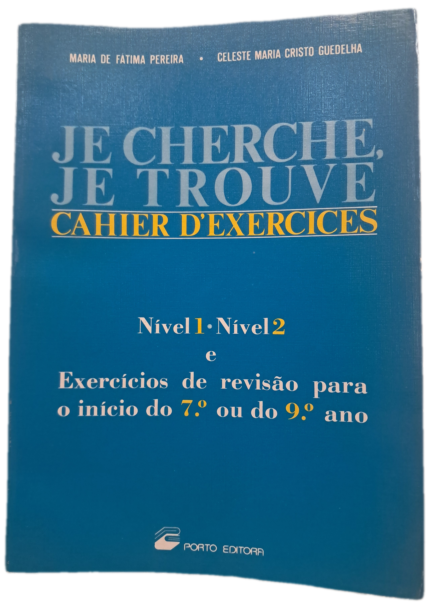 Je Cherche je Trouve Cahier D'Exercices (Usado)