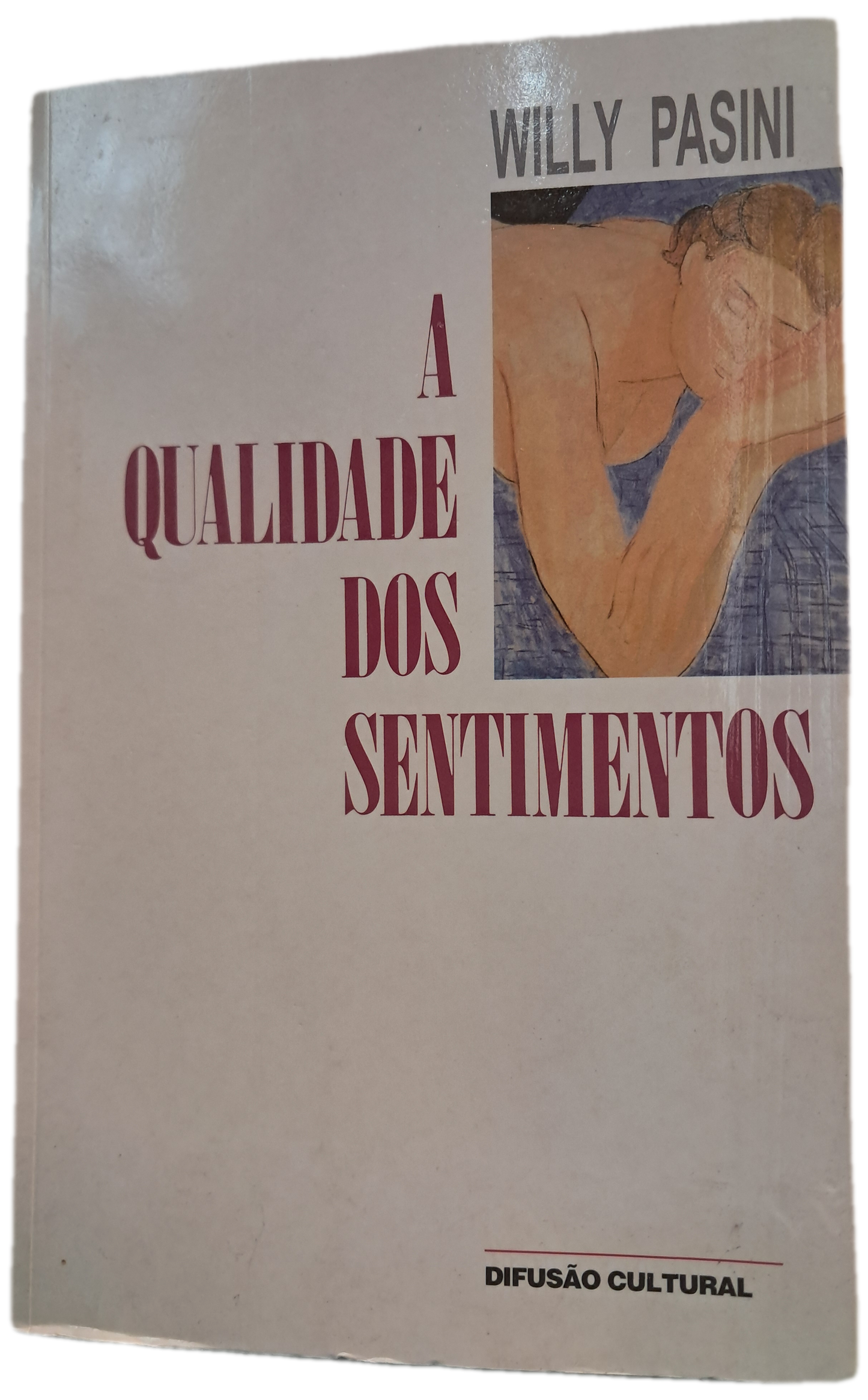 A Qualidade dos Sentimentos (Bom Estado)