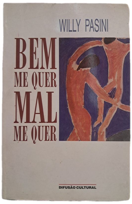 Bem Me Quer Mal Me Quer (Usado)