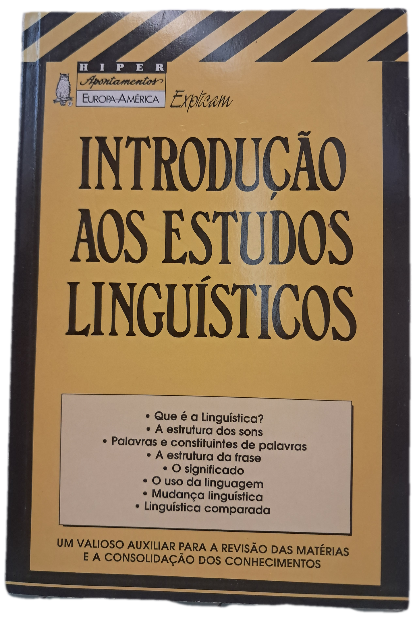 Introdução aos Estudos Linguísticos (Bom Estado)