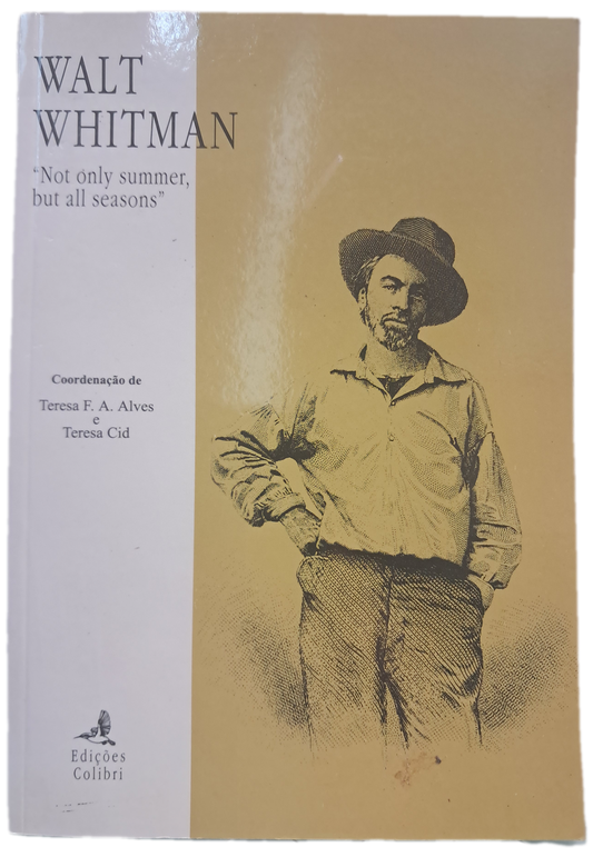 Actas Walt Whitman Not only summer but all seasons (Como Novo)