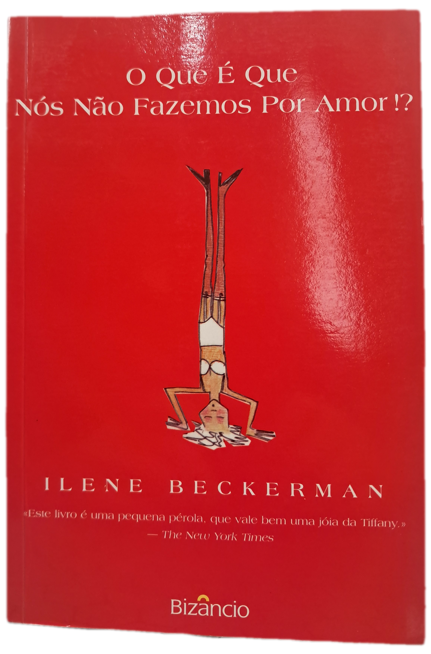O Que É Que Nós Não Fazemos Por Amor!? (Como Novo)
