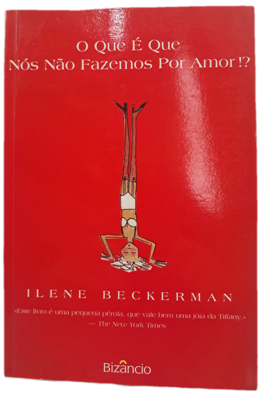 O Que É Que Nós Não Fazemos Por Amor!? (Como Novo)