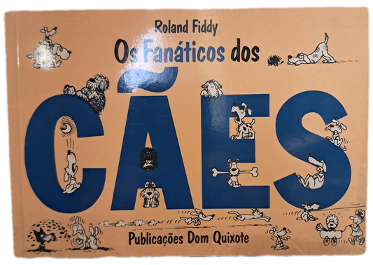 Os Fanáticos dos Cães (Usado)