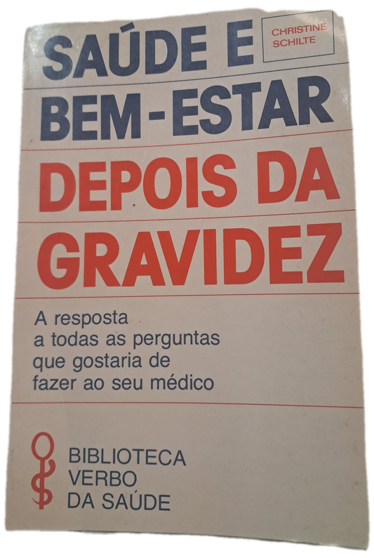 Saúde e bem-estar depois da Gravidez (Bom Estado)