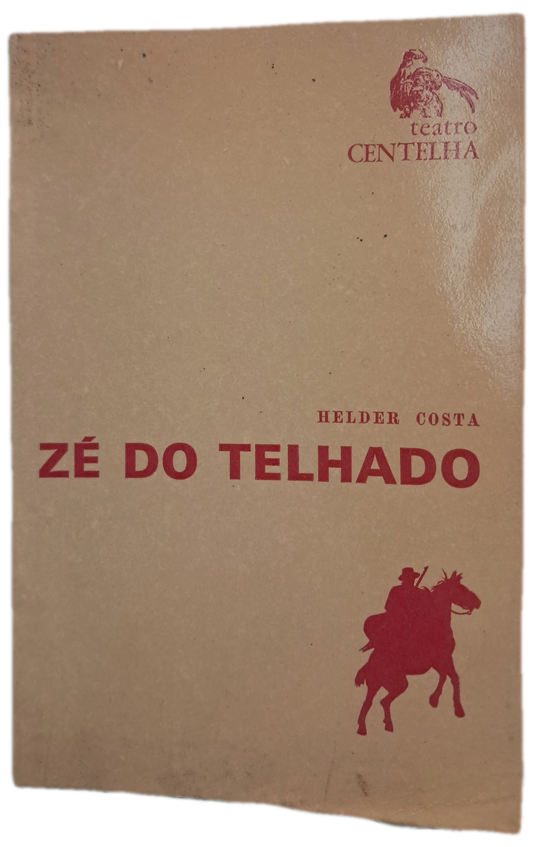 Zé do Telhado (Usado)