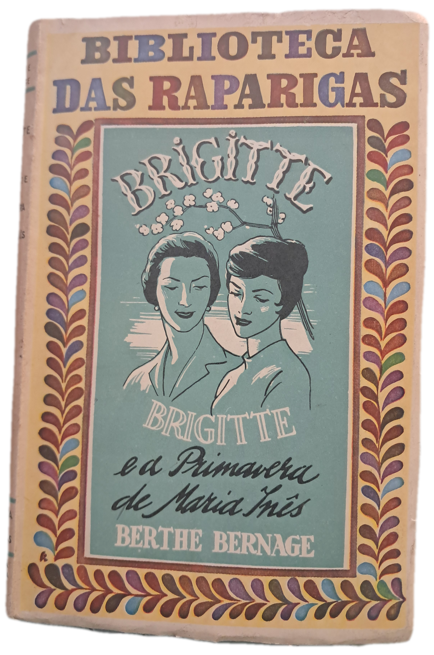 Brigitte a Primavera de Maria Inês (Usado)