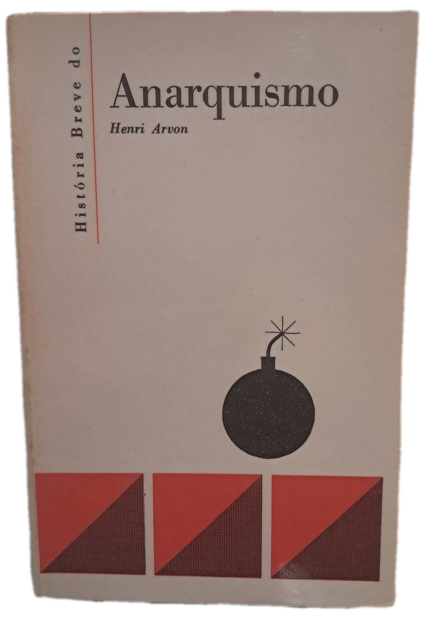 História Breve do Anarquismo (Usado)