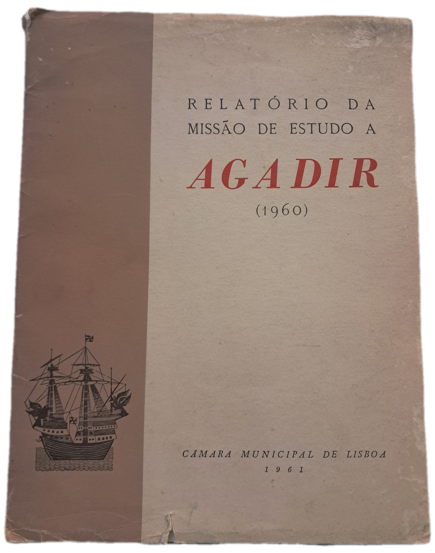Relatório da Missão de Estudo a Agadir (Envelhecido)