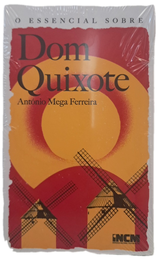 O Essencial Sobre Dom Quixote
