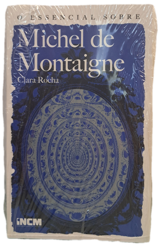 O Essencial Sobre Michel de Montaigne
