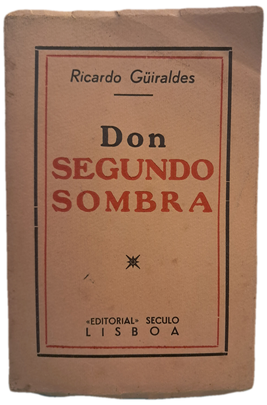 Don Segundo Sombra (Envelhecido)