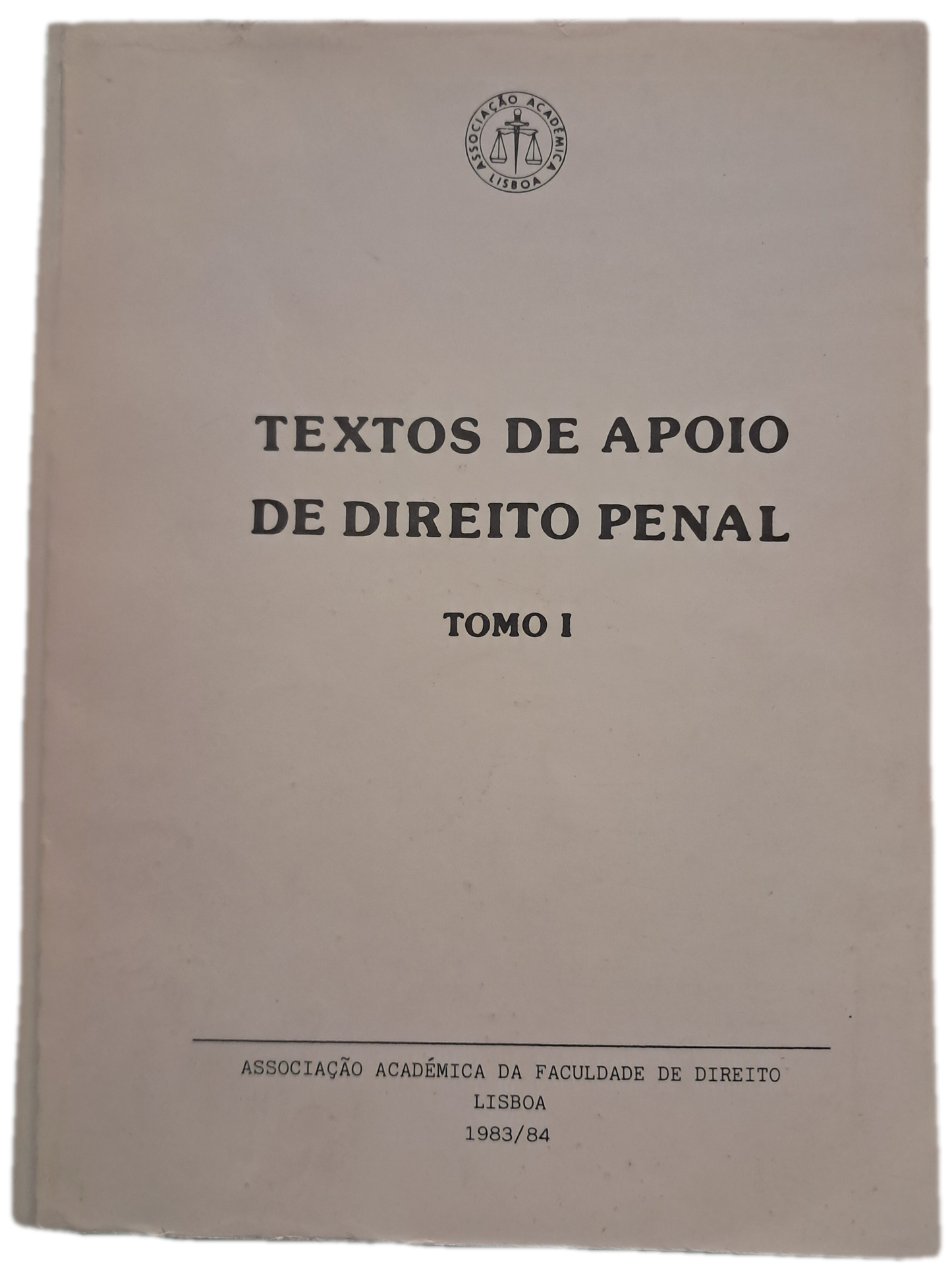 Textos de Apoio de Direito Penal I (Usado)