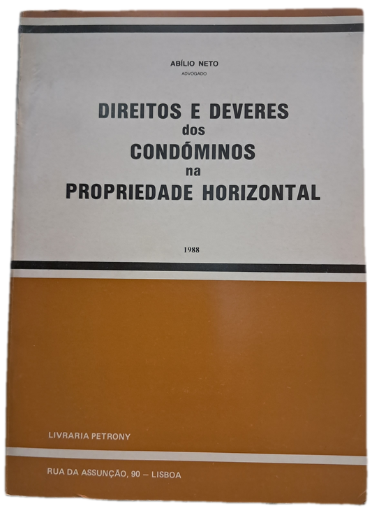 Direitos e Deveres dos Condóminos na Propriedade Horizontal (Usado)