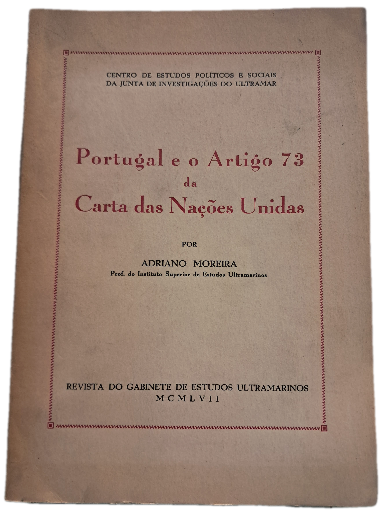 Portugal e o Artigo 73 da Carta das Nações Unidas (Usado)