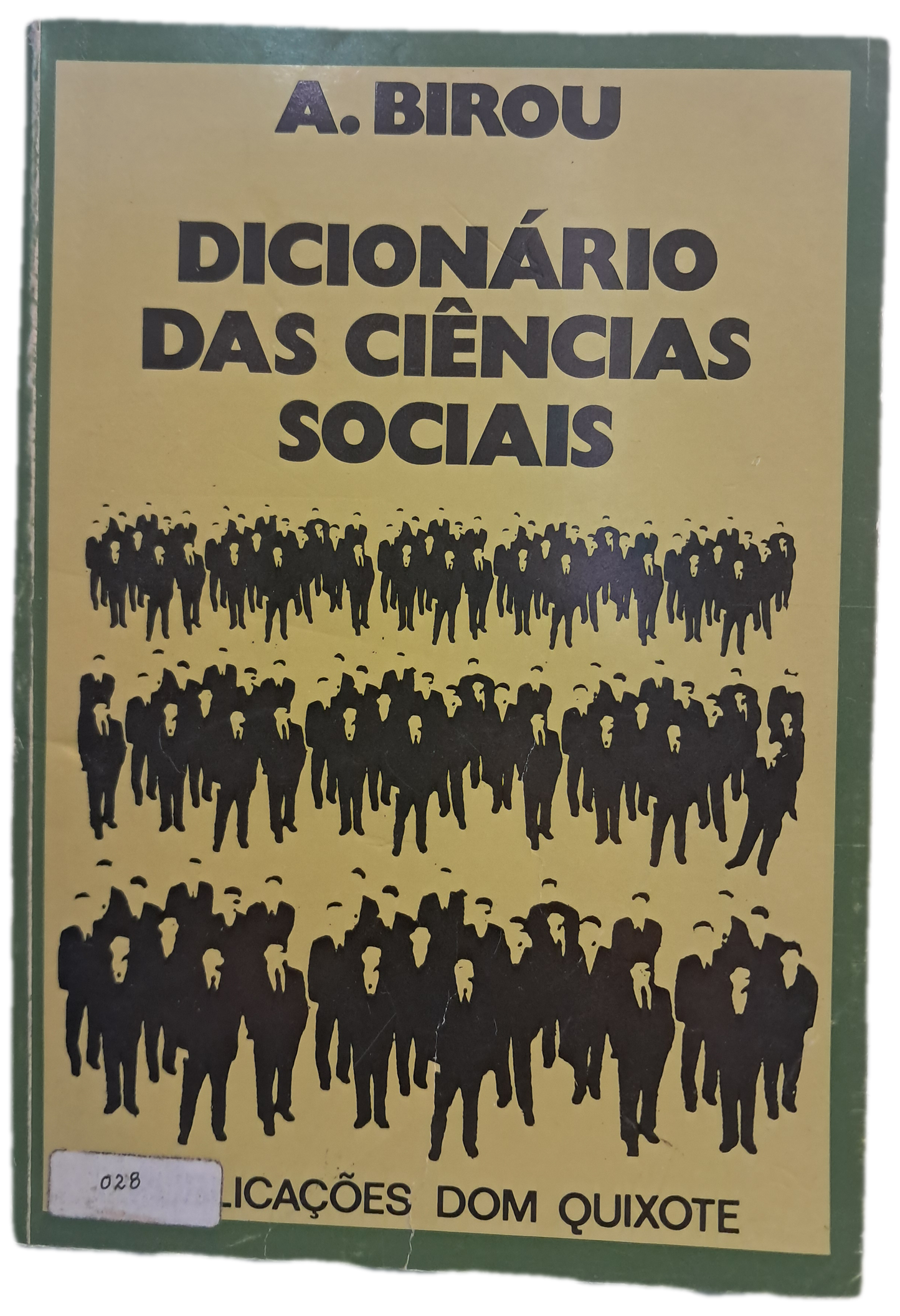 Dicionário das Ciências Sociais (Usado)