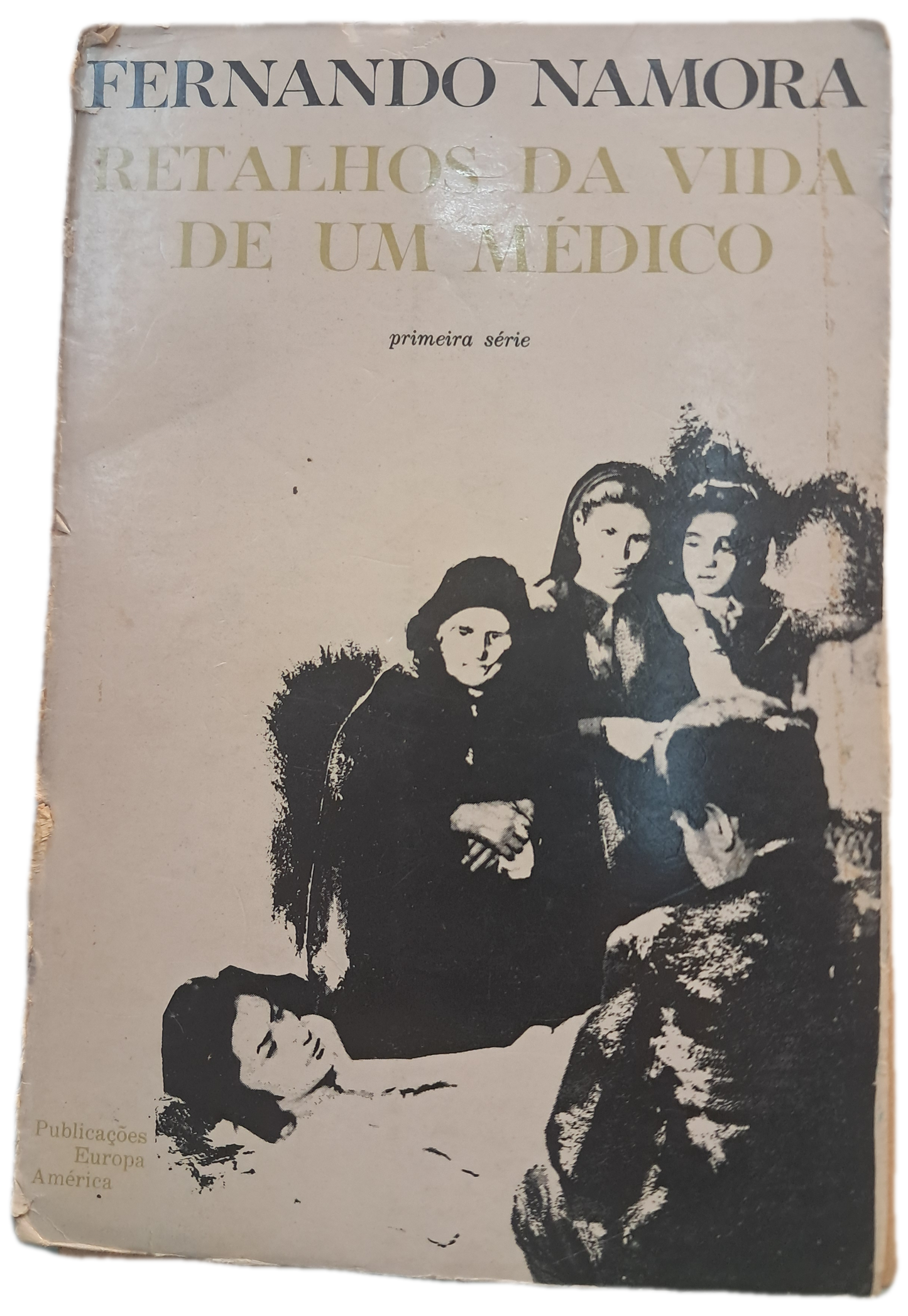 Retalhos da Vida de um Médico (Envelhecido)