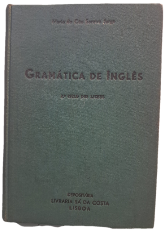 Gramática de Inglês 2º Ciclo dos Liceus (Usado)