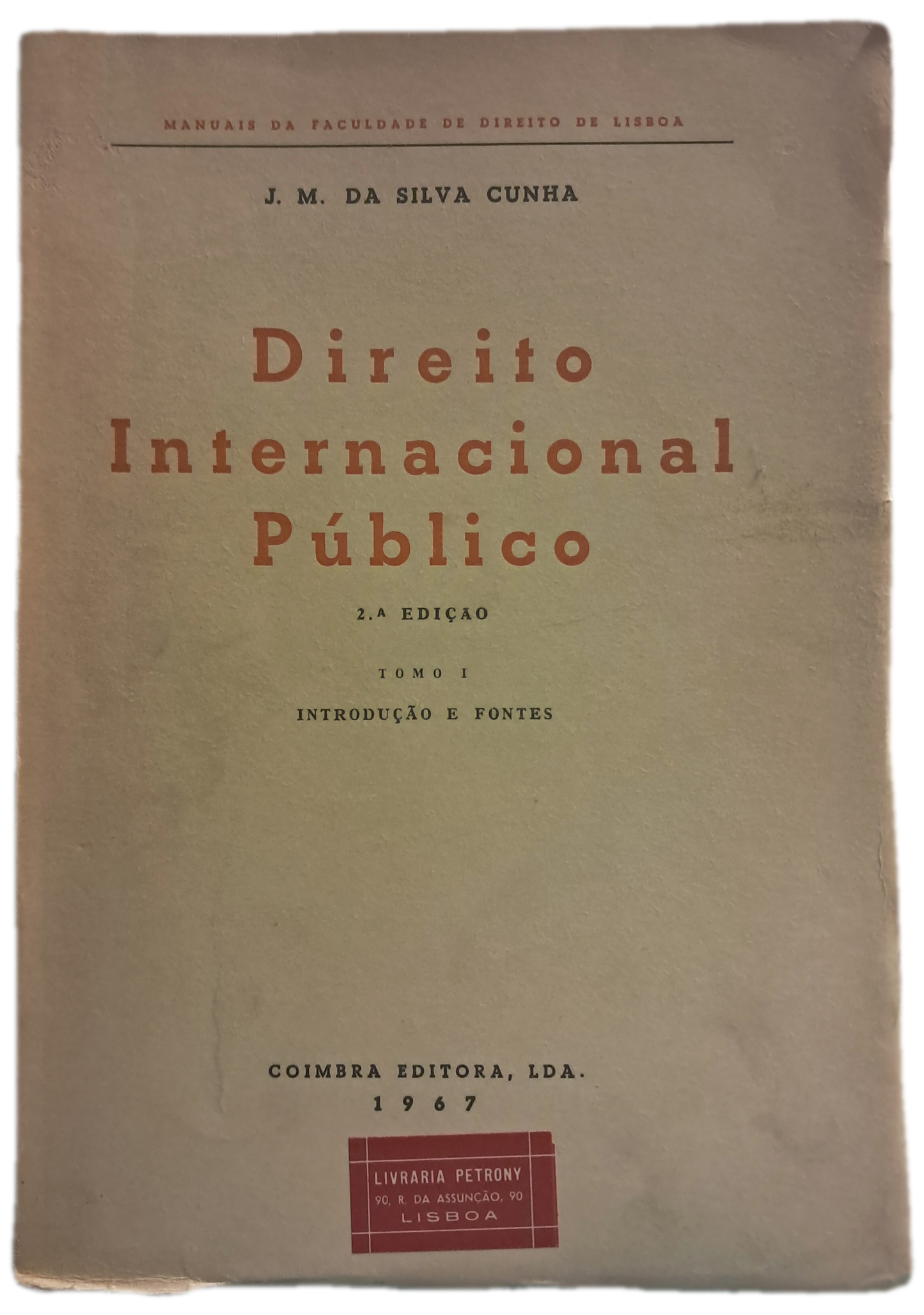 Direito Internacional Público Tomo I (Usado)