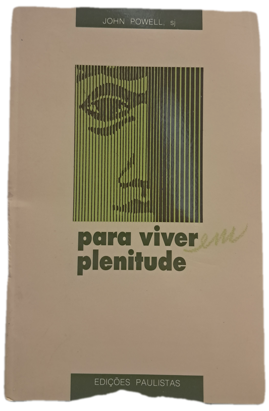 Para Viver em Plenitude (Bom Estado)