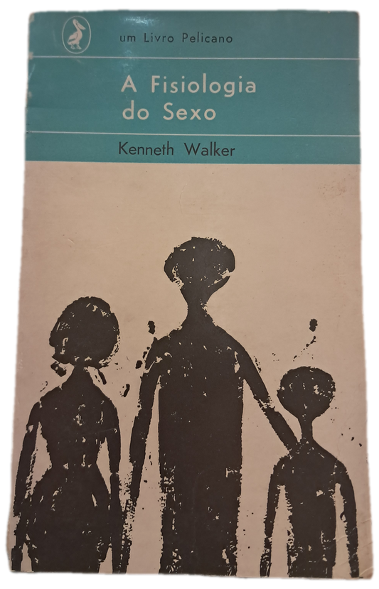 A Fisiologia do Sexo (Usado)