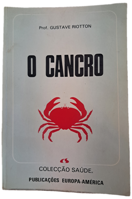 O Cancro (Bom Estado)