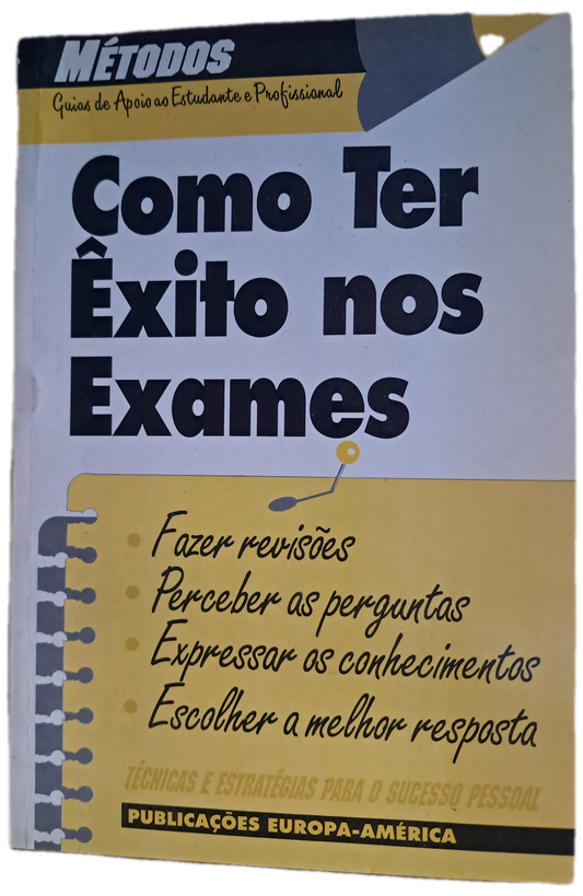 Como Ter Êxito nos Exames, Testes e Provas Globais (Bom Estado)