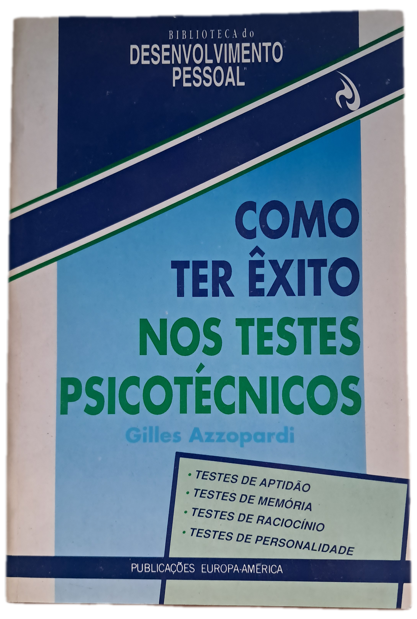 Como Ter Êxito nos Testes Psicotécnicos (Muito Bom Estado)