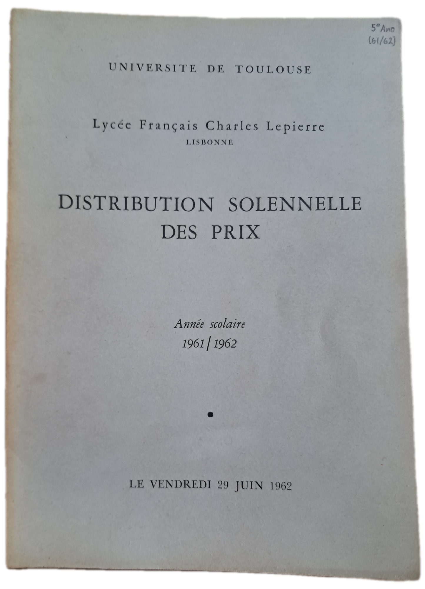 Lycée Français Charles Lepierre 29-06-1962 (Usado)