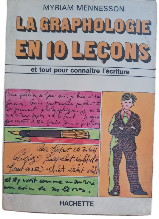 LA Graphologie en 10 Leçons (Usado)