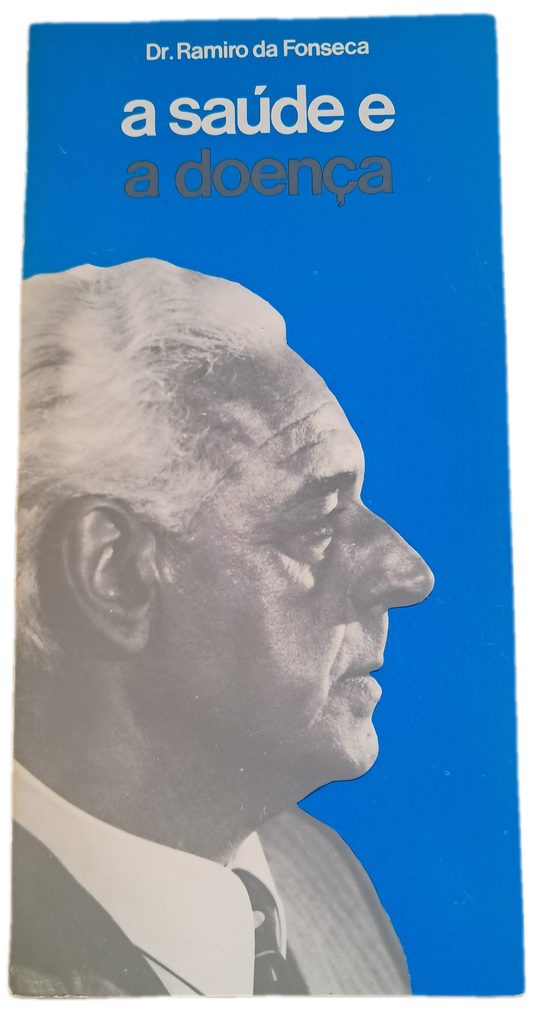 A Saúde e a Doença (Bom Estado)