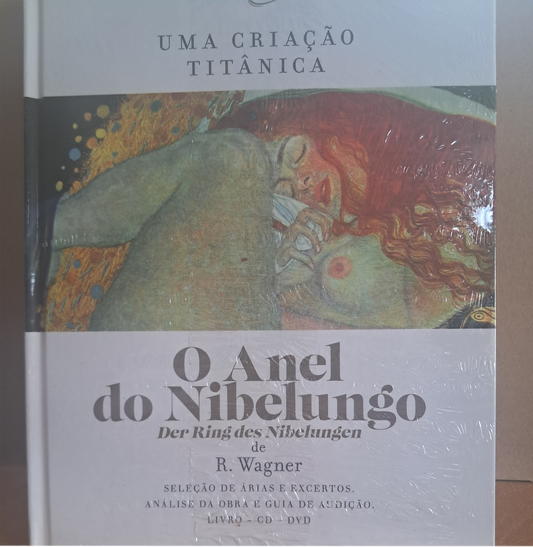 Uma Criação Titânica - O Anel do Nibelungo