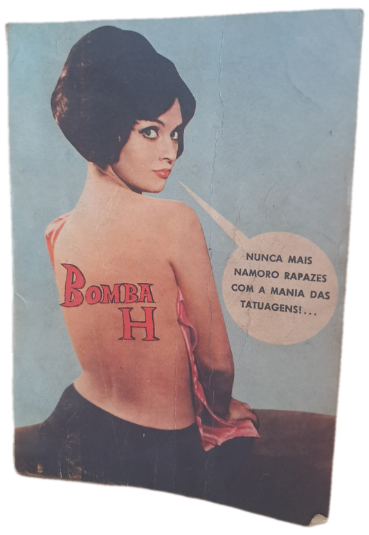 Nunca Mais Namoro Rapazes com a Mania das Tatuagens!... (Usado)