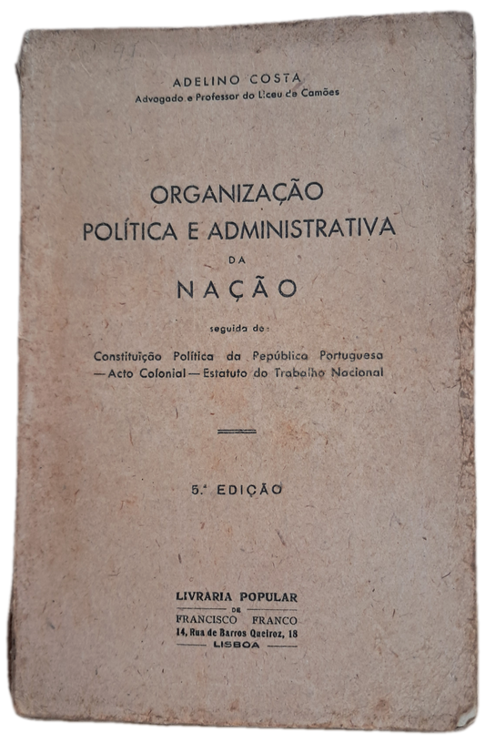 Organização Política e Administrativa da Nação (Envelhecido)